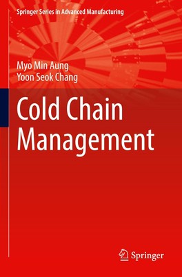 Cold Chain Management | Yoon Seok Chang (u. a.) | Taschenbuch | xxv | Englisch