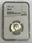 1932 Philadelphia Washington Silver Quarter NGC MS64 Better Date