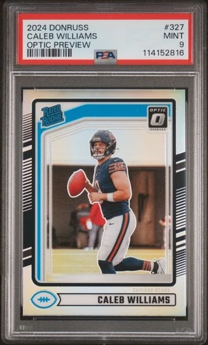 2024 PANINI DONRUSS #327 CALEB WILLIAMS OPTIC PREVIEW PSA 9