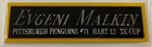 EVGENI MALKIN PENGUINS NAMEPLATE AUTOGRAPH Signed HOCKEY STICK PUCK JERSEY PHOTO
