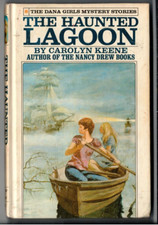 Dana Girls Mystery Stories #8 The Haunted Lagoon Carolyn Keene HC 1973