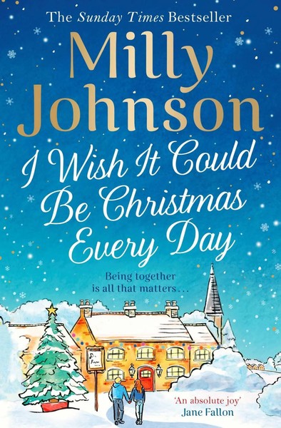 Milly Johnson | I Wish It Could Be Christmas Every Day | Taschenbuch | Englisch-image