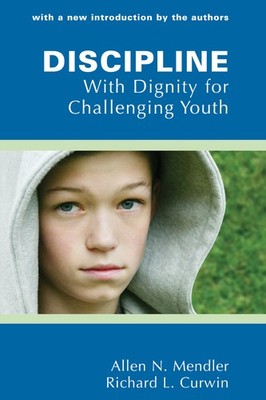 Discipline with Dignity for Challenging Youth