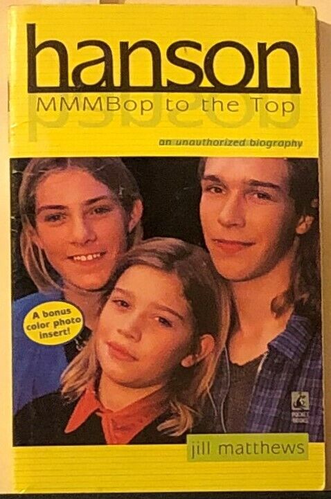 Hanson Mmmbop to the Top: Matthews, Jill: 9780671019136: : Books