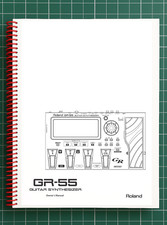 Roland GR-55   3 in 1 Owners Manual User Instructions   107 Pages   USA Made