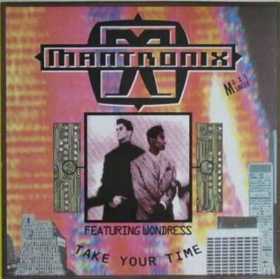 Mantronix Featuring Wondress* - Take Your Time 12'' Maxi Vinyl Sch