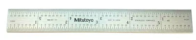 MITUTOYO 182-101 6" STEEL SCALE RULER x 3/4" WIDE RIGID - W/ 8, 16, 32, & 64TH