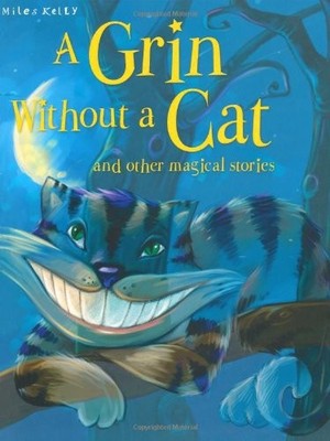 A Grin without a Cat and Other Stories (Magical Stories),Belinda