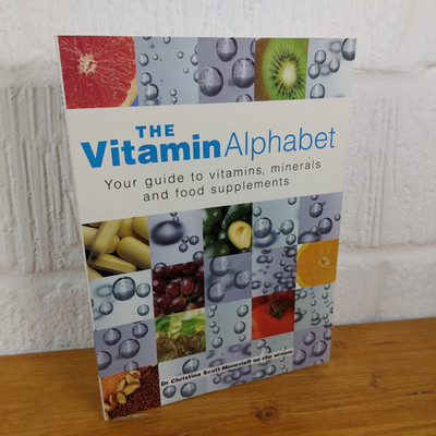 The Vitamin Alphabet: Your Guide...   Christina Scott-Moncrieff