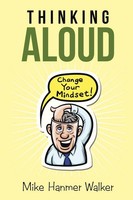 Mike Hanmer Walker | Thinking Aloud | Taschenbuch | Englisch (2016) | Xlibris