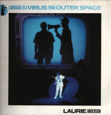 Laurie Anderson Language Is A Virus From Outer Space Vinyl Single 12inch