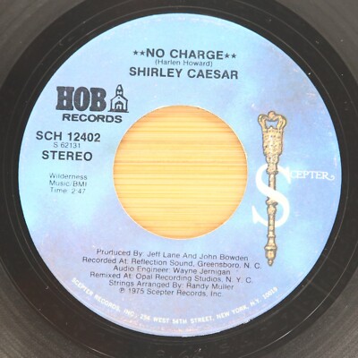 SHIRLEY CAESAR - NO CHARGE - BLACK GOSPEL  45 HOB