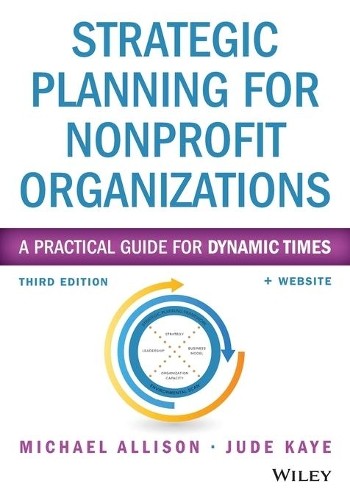Strategic Planning for Nonprofit Organizations by Michael All... - 9781118768143