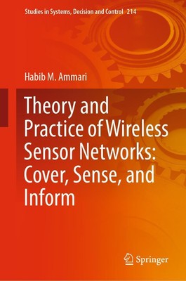 Theory and Practice of Wireless Sensor Networks: Cover, Sense, and Inform | Buch