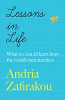 Lessons In Life | What We Can All Learn From The World's Best Teachers | Buch