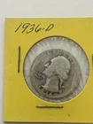 1936-D Silver Washington Quarter - Scarce  Key Date  No Reserve