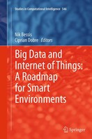 Nik Bessis (U. A.) | Big Data And Internet Of Things: A Roadmap For Smart...