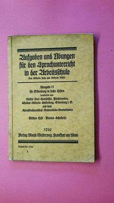 246690 W. Jahn AUFGABEN UND ÜBUNGEN FÜR DEN SPRACHGEBRAUCH IN DER ARBEITERSCHULE