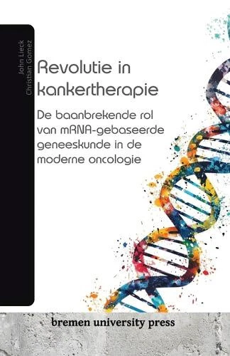 Revolutie in kankertherapie: De baanbrekende rol van mRNA-gebaseerde - Bild 1 von 2