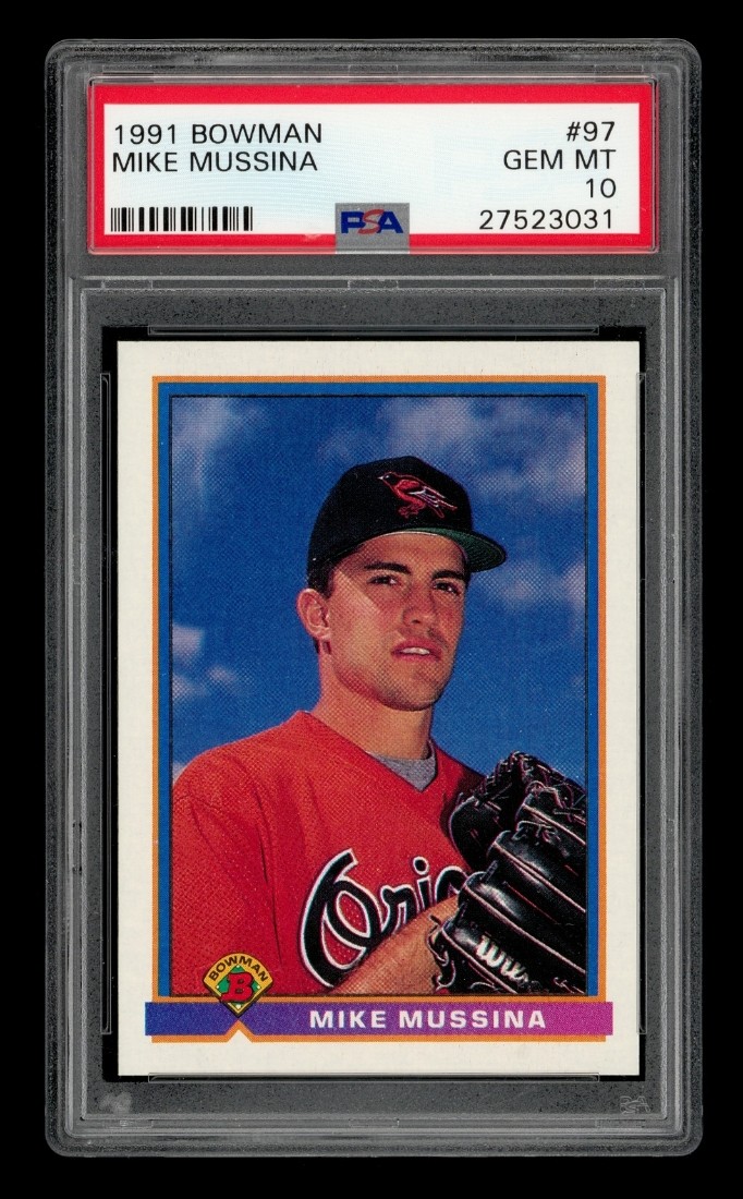 1991 Bowman: # 97 Mike Mussina PSA 10 GEM MINT
