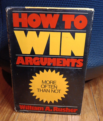 Vintage 1980s How to Win an Argument Book: How to Win Arguments Hardcover Book