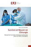 Fabrice Lele Mutombo | Survivre Et RéUssir En Chirurgie | Taschenbuch (2025)