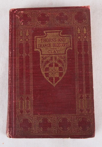 Thorns and Orange Blossoms by Bertha Clay (Sears, 1925) Hardcover, G - Bild 1 von 4