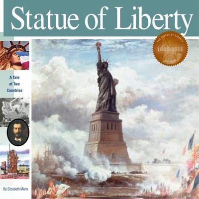 Statue of Liberty: A Tale of Two Countries (Wonders of the World Book), Mann, El