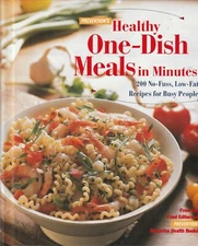Prevention's Healthy One-Dish Meals in Minutes 200 No-Fuss Low-Fat Recipes Busy