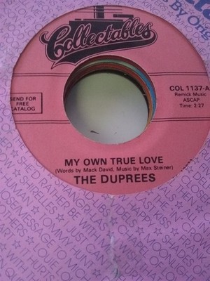 The Duprees, My Own True Love / Ginny ~ Collectables 45 +sleeve