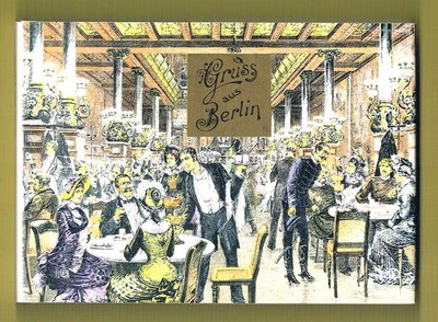 Gruss aus Berlin - Bildpostkarten um 1900