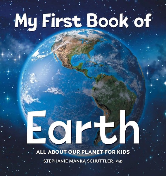 My First Book Of Earth | All About Our Planet For Kids | Schuttler | Buch | 2022-image