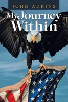 My Journey Within | John Adkins | Taschenbuch | Kartoniert / Broschiert | 2019