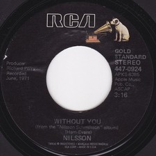 Harry Nilsson, Without You / Me And My Arrow, (7", Single, RE, Styrene), VG+, 43