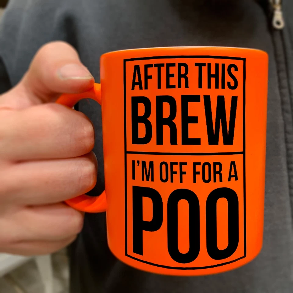 After This Brew I'm Off For A Poo Orange Neon Mug - Image 2 of 4