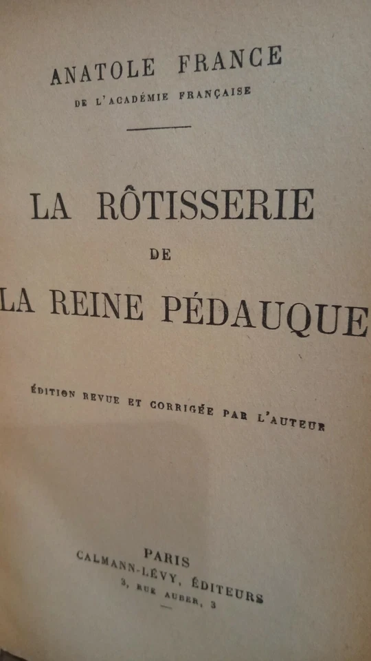 Anatole France La Rotisserie De La Reine Pedauque 1921 Calmann-Levy FRENCH TEXT Foto 3 de 4