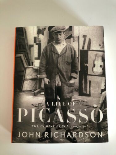 A Life of Picasso II: The Cubist Rebel: 1907-1916 by John Richardson Paperback - Picture 1 of 2