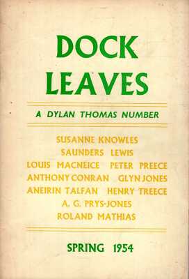 Garlick, Raymond (editor) DOCK LEAVES, VOLUME FIVE (5), NUMBER THIRTEEN (13), SP