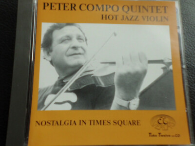 PETER  COMPO  QUINTET  -  NOSTALGIA  IN TIMES SQUARE ,  CD  1989 ,  JAZZ  VIOLIN
