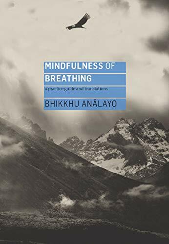 Mindfulness Of Breathing : A Practice Guide And Translations Analayo - Image 4