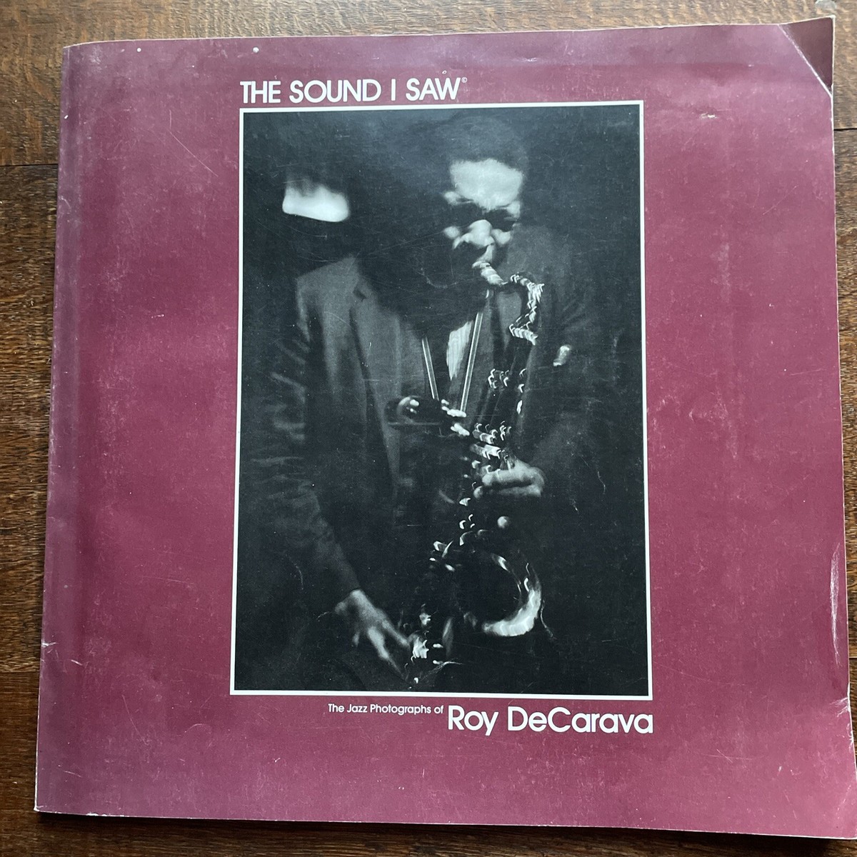 The Jazz Photographs Of Roy DeCarava- The Sound I Saw. 1983