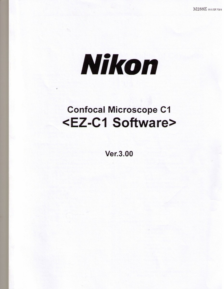Nikon C1 Confocal Microscope EZ-C1 Software Manual
