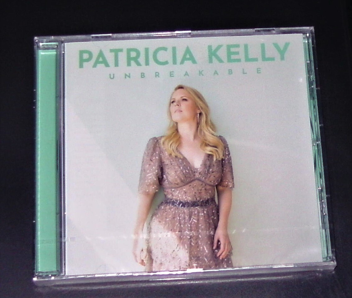 Patricia Kelly Unbreakable CD Fast Shipping New & Sealed