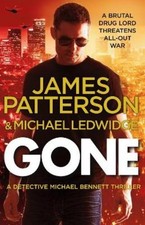 James Patterson Gone (Paperback) Michael Bennett (UK IMPORT)
