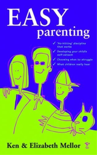 Кен Меллор Элизабет Меллор Легкое воспитание (Taschenbuch) Занятые родители С.
