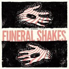 Funeral Shakes Self-Titled LP vinyl UK Silent Cult 2018 limited edition 12 track