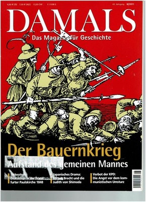DAMALS 08-2011, Bauernkrieg, Todesstrafe 1848, Shimoda, Verbot der KPD