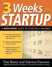 3 Weeks to Startup: A High Speed Guide t..., Berry, Tim