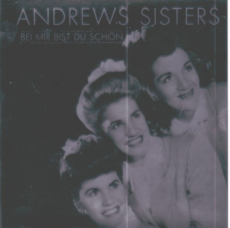 Andrews Sisters - Bei mir bist du schön (CD) - Bild 1 von 1