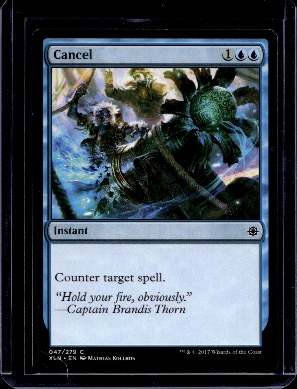 Ixalan #47 Cancel